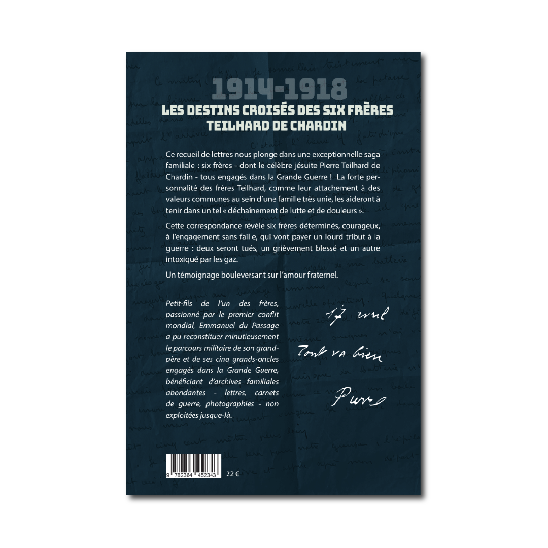 6 frères dans la Grande Guerre. Les lettres des Teilhard de Chardin en 1914-1918. - Editions Pierre de Taillac