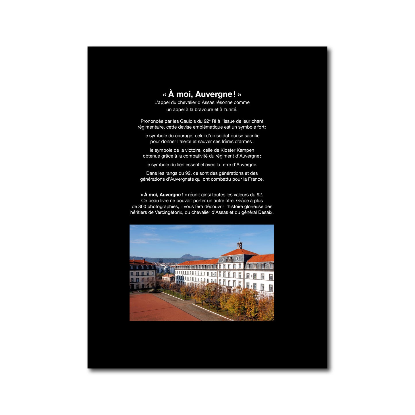 À moi, Auvergne ! - Une histoire illustrée du 92e régiment d'infanterie - Coffret prestige
