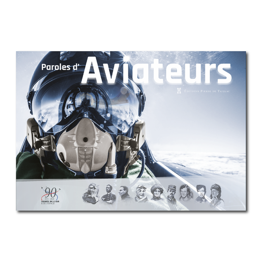 Paroles d'Aviateurs - Editions Pierre de Taillac