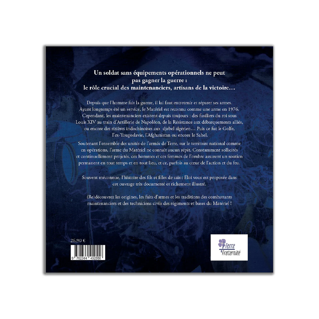 Régiments et bases du matériel. Histoire et traditions des soldats maintenanciers - Editions Pierre de Taillac