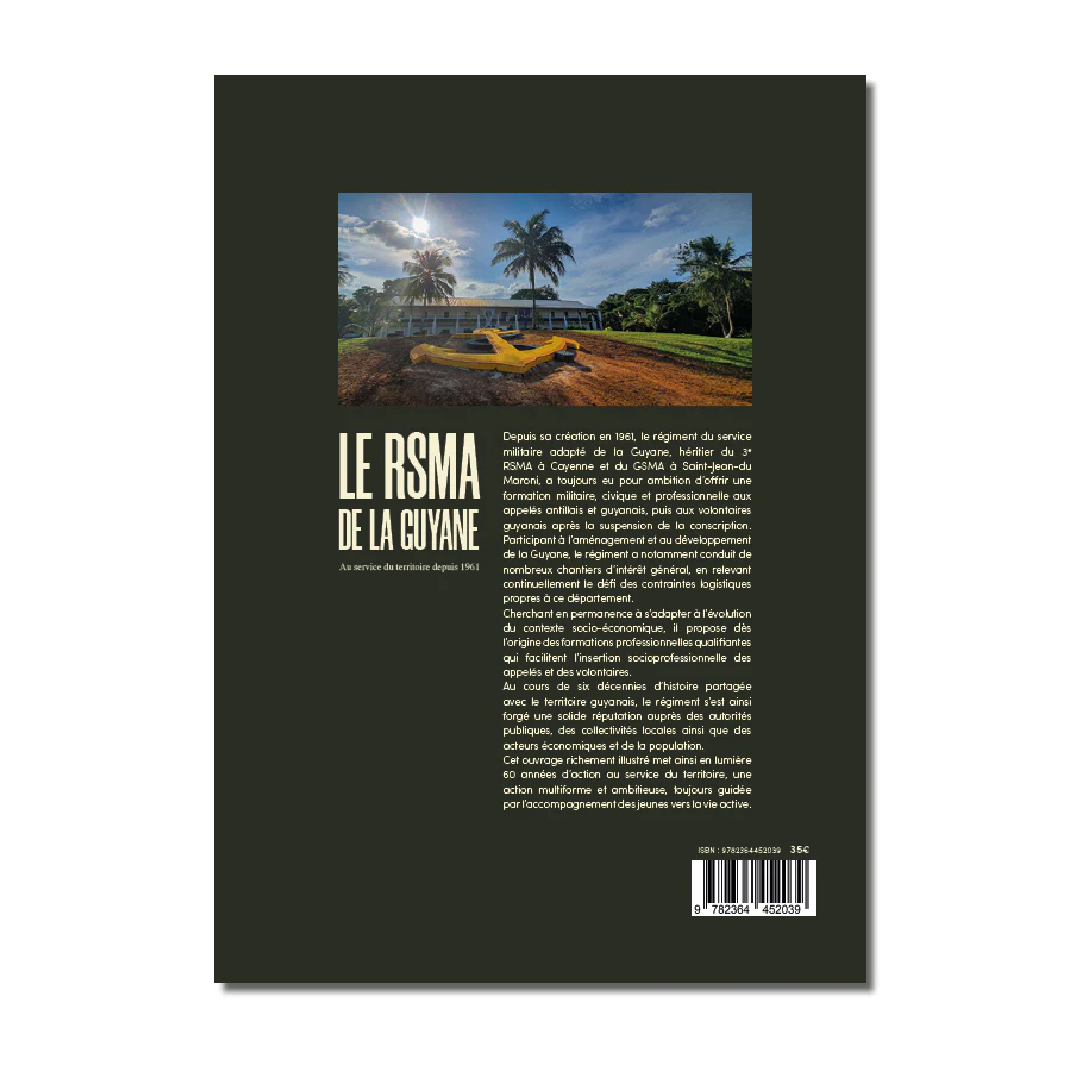 Le RSMA de la Guyane - Editions Pierre de Taillac