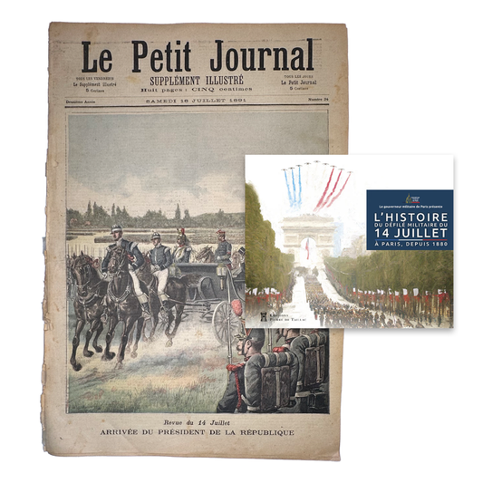 Le Petit Journal & L'histoire du défilé militaire du 14 juillet à Paris, depuis 1880