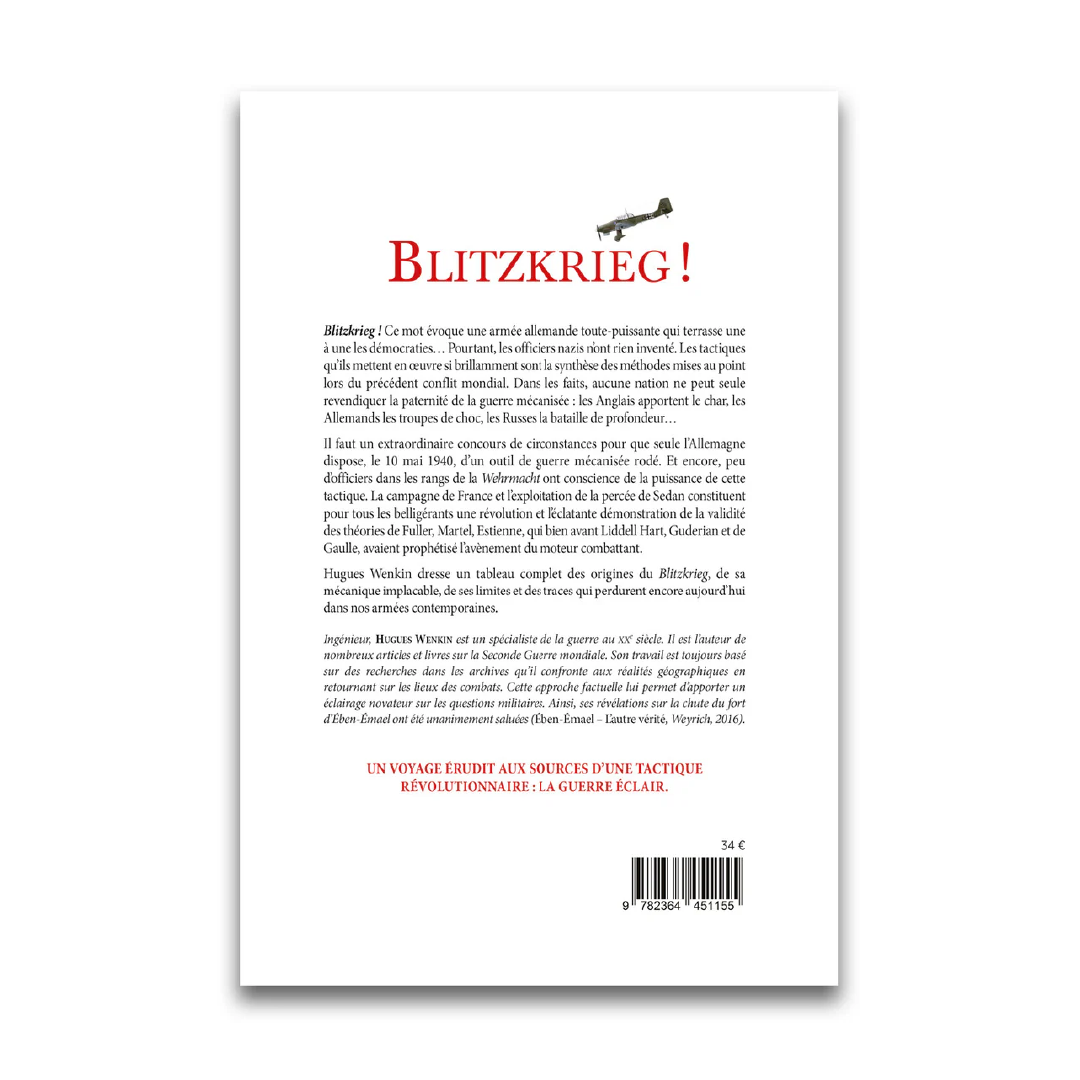 Blitzkrieg - L'invention de la guerre mécanisée - Editions Pierre de Taillac