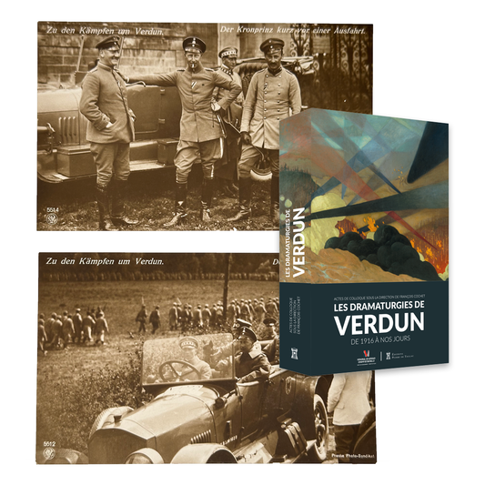 Cartes postales allemandes & Les dramaturgies de Verdun, de 1916 à nos jours