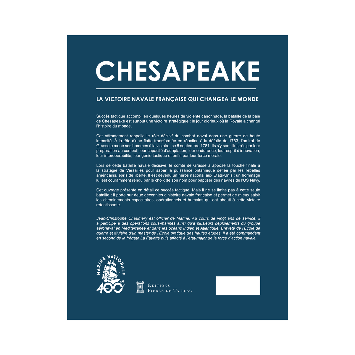 Chesapeake - La victoire navale française qui changea le monde