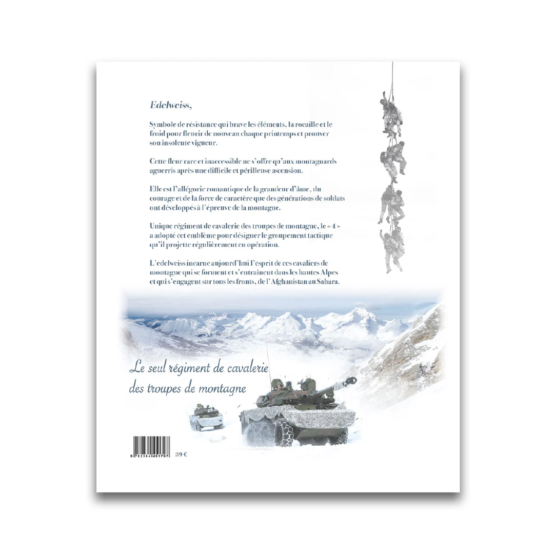 Edelweiss - Le 4e régiment de chasseurs - Editions Pierre de Taillac
