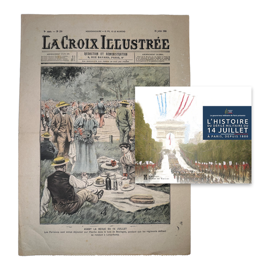 La Croix Illustrée & L'histoire du défilé militaire du 14 juillet à Paris, depuis 1880