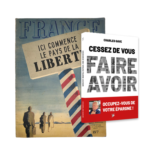 Revue France 1945 & Cessez de vous faire avoir !