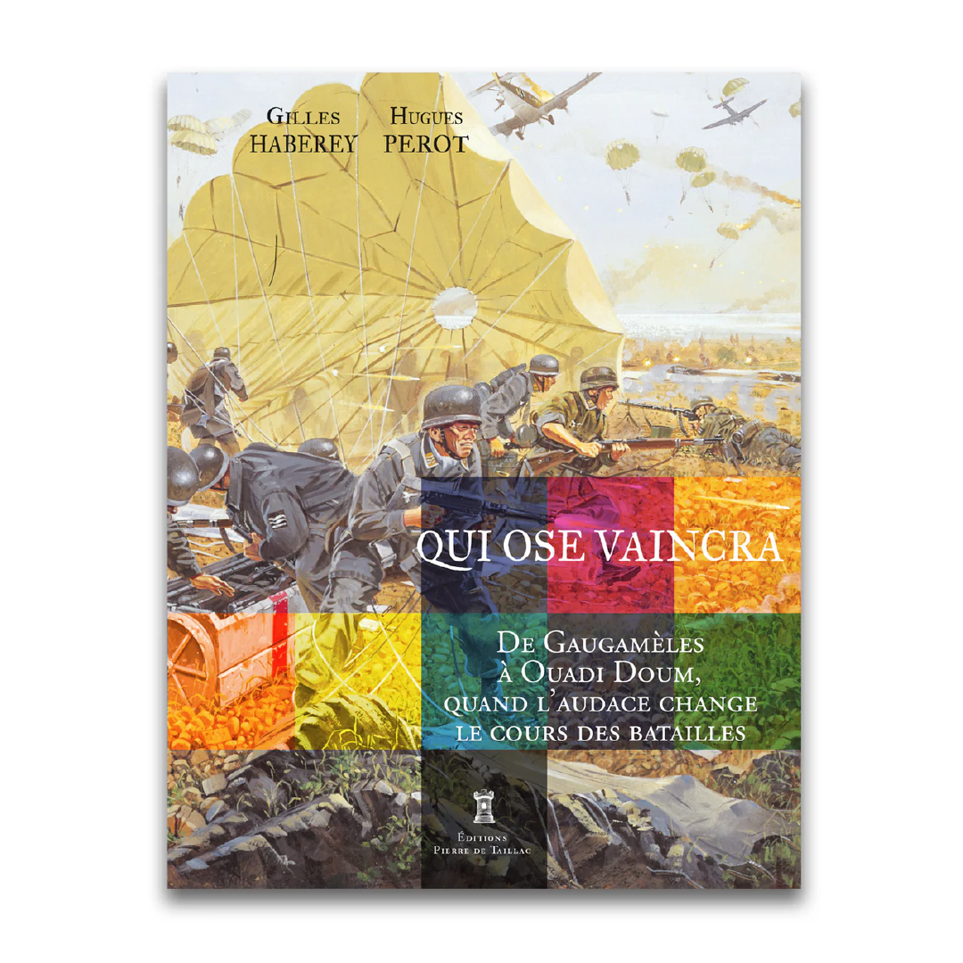 Qui ose vaincra - Editions Pierre de Taillac