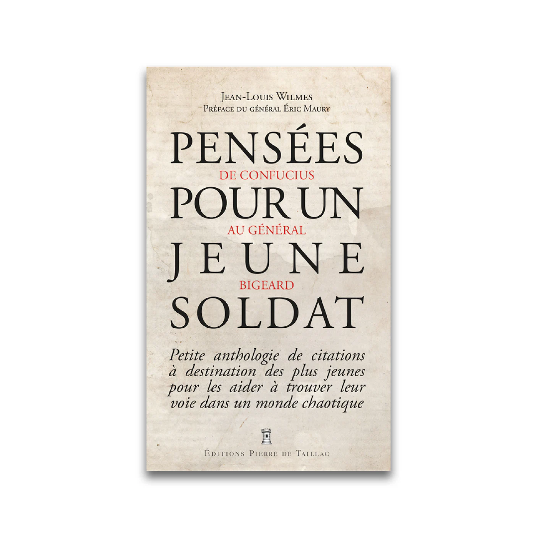 Pensées pour un jeune soldat - Editions Pierre de Taillac