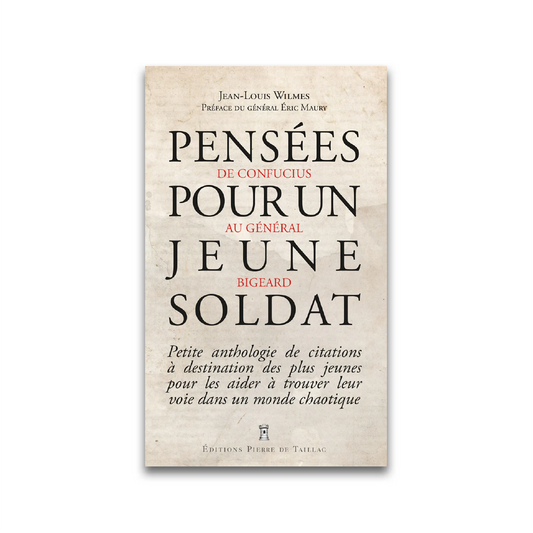 Pensées pour un jeune soldat - Editions Pierre de Taillac