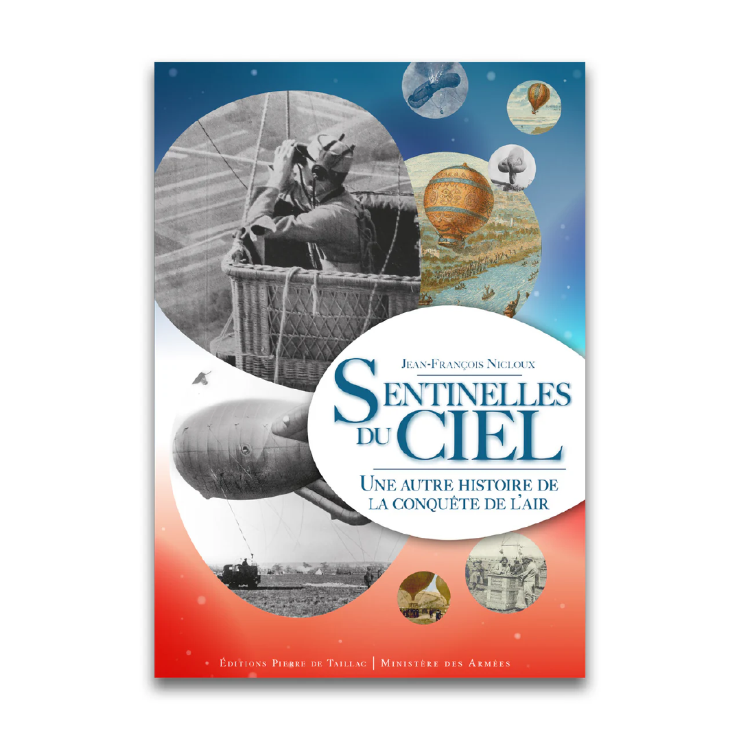 Sentinelles du ciel - Editions Pierre de Taillac