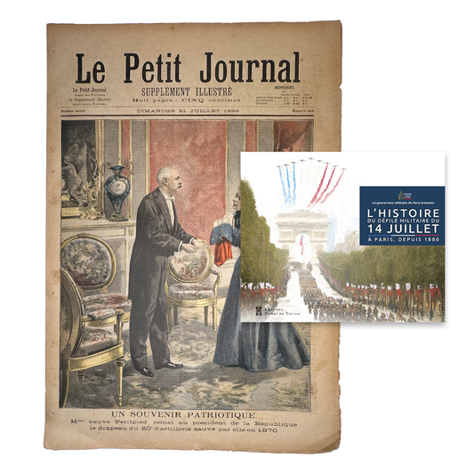 Le Petit Journal & L'histoire du défilé militaire du 14 juillet à Paris, depuis 1880