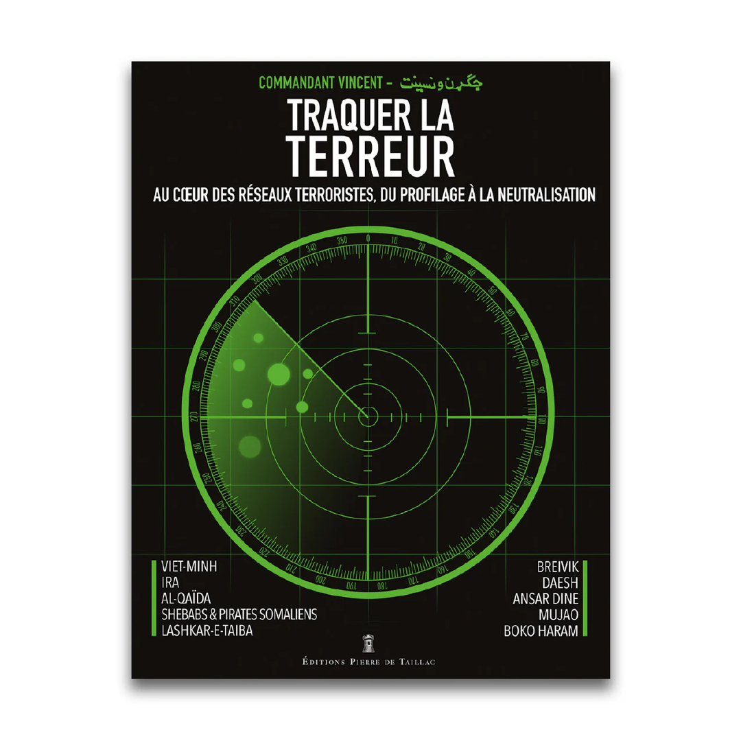 Traquer la terreur - Editions Pierre de Taillac