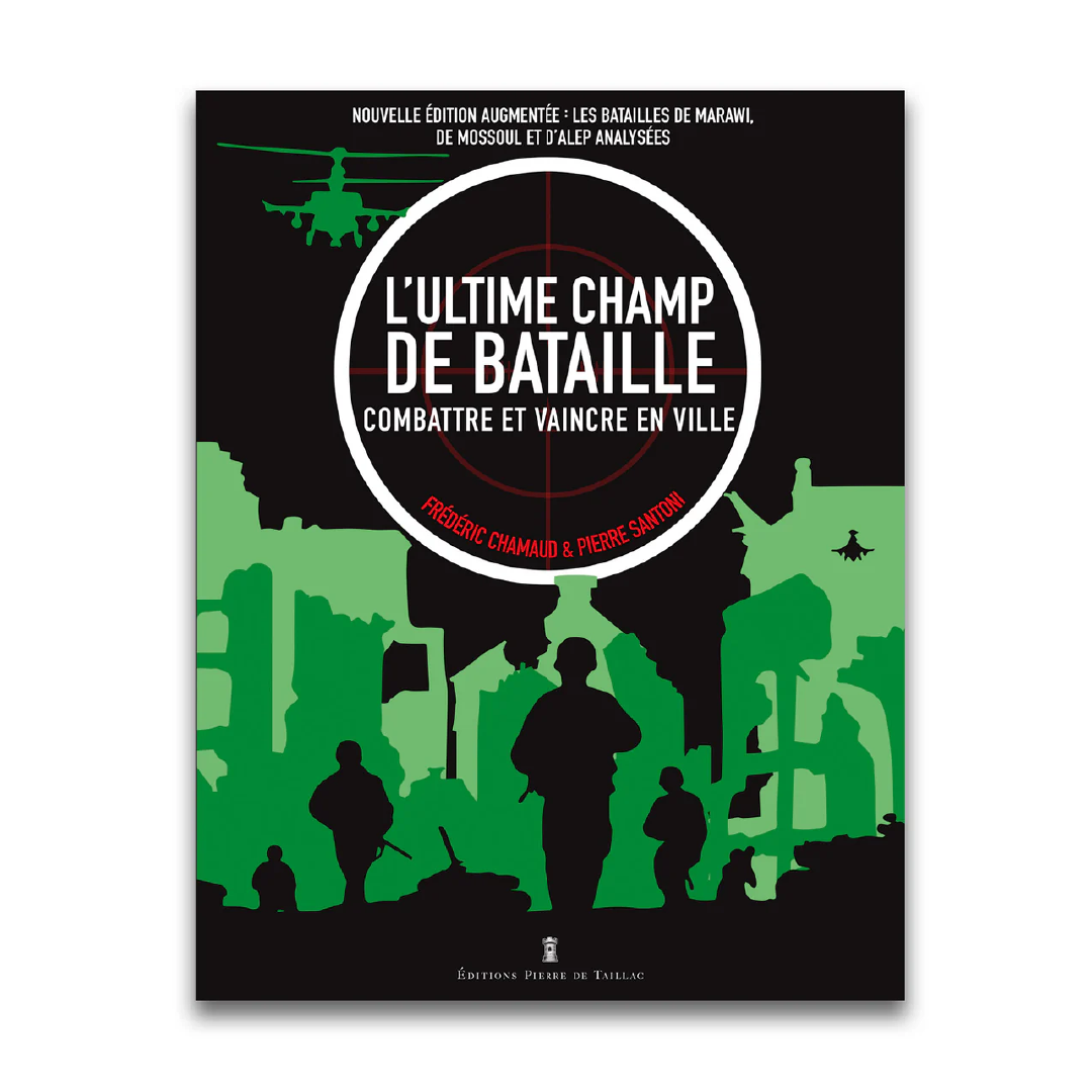 L'Ultime Champ de bataille - Editions Pierre de Taillac