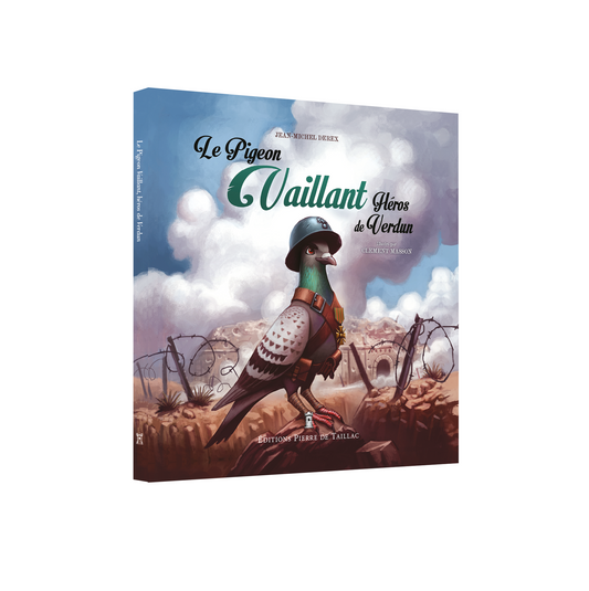 Le Pigeon Vaillant - Héros de Verdun