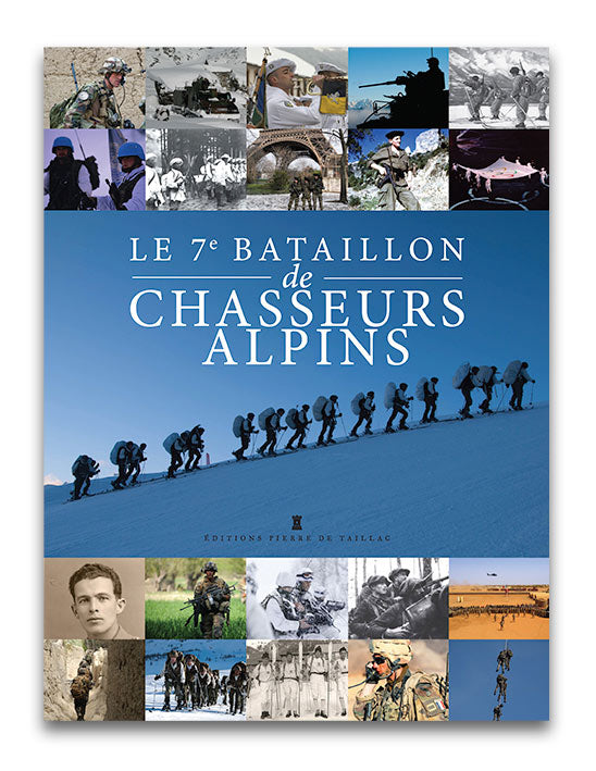 Le 7e bataillon de chasseurs alpins