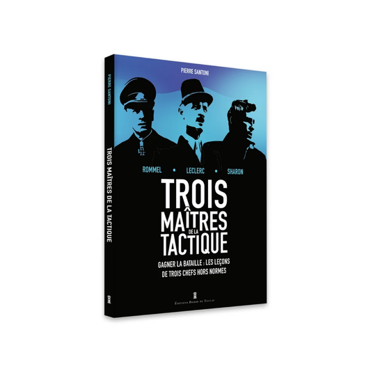 Trois maîtres de la tactique