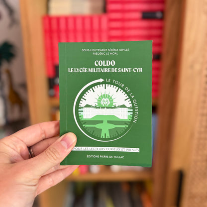 Coldo : le lycée militaire de Saint-Cyr, le tour de la question