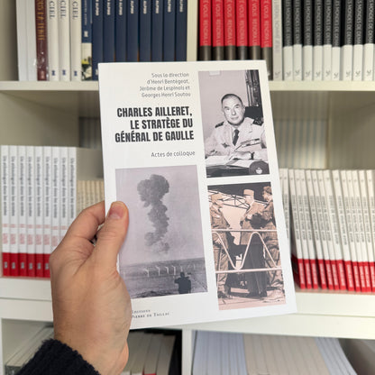 Charles Ailleret, le stratège du général de Gaulle