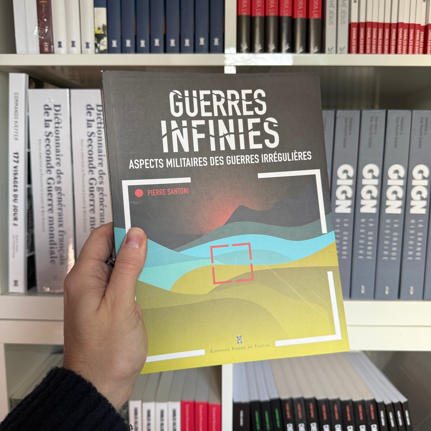 Guerres infinies - Aspects militaires des guerres irrégulières