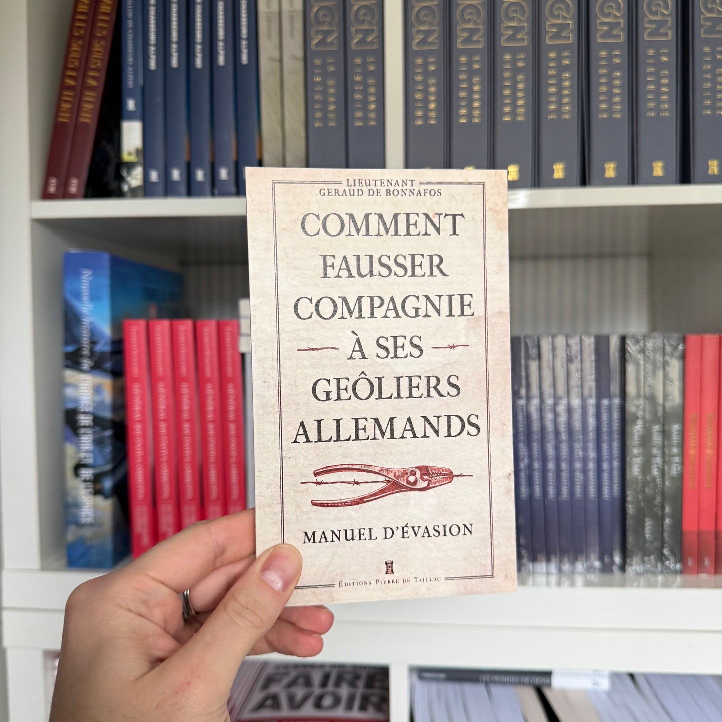 Comment fausser compagnie à ses geôliers allemands – Manuel d’évasion