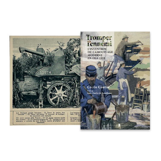 Canon camouflé & Tromper l’ennemi – L’invention du camouflage moderne en 1914-1918