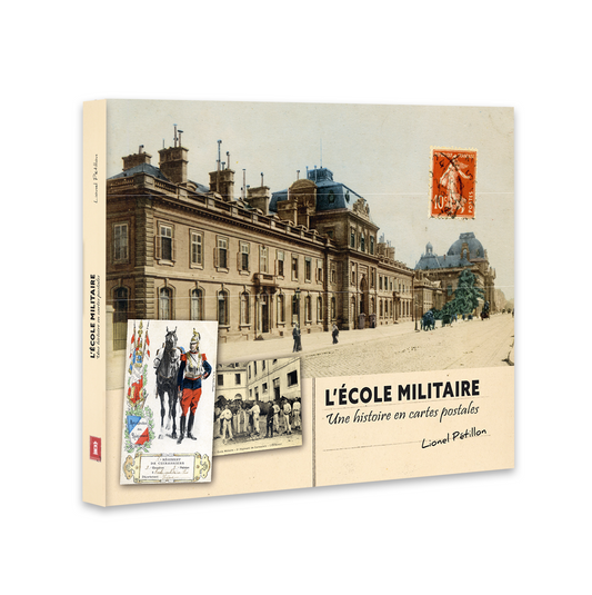 L'École militaire, une histoire en cartes postales