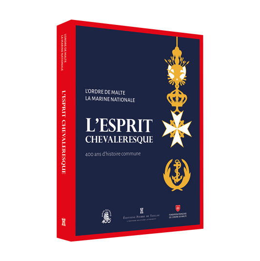 L'esprit chevaleresque : 400 ans d'histoire commune