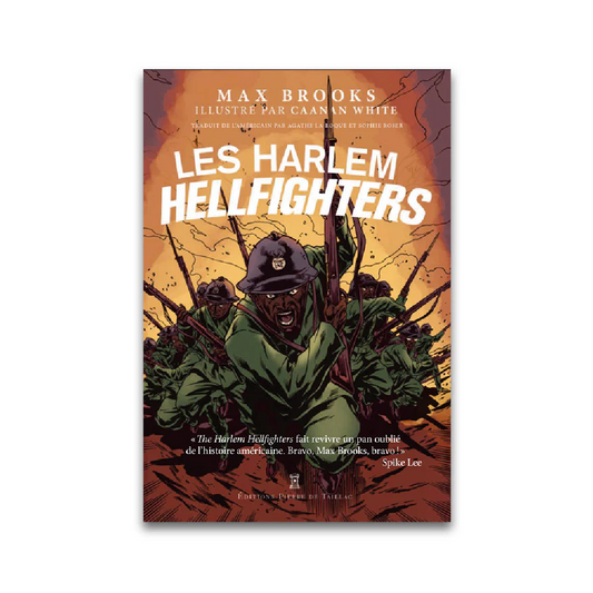 Les Harlem Hellfighters - Editions Pierre de Taillac