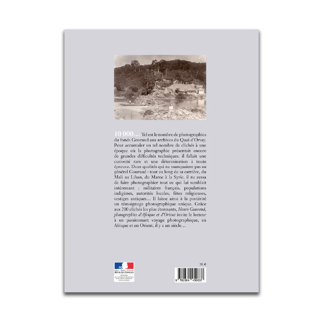 Henri Gouraud - Photographies d'Afrique et d'Orient - Editions Pierre de Taillac