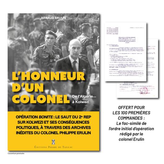 L'honneur d'un colonel : de l'Algérie à Kolwezi