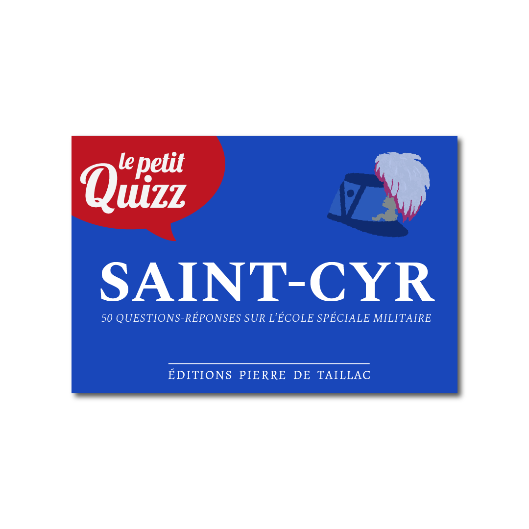 Le Petit Quizz de Saint-Cyr - Editions Pierre de Taillac