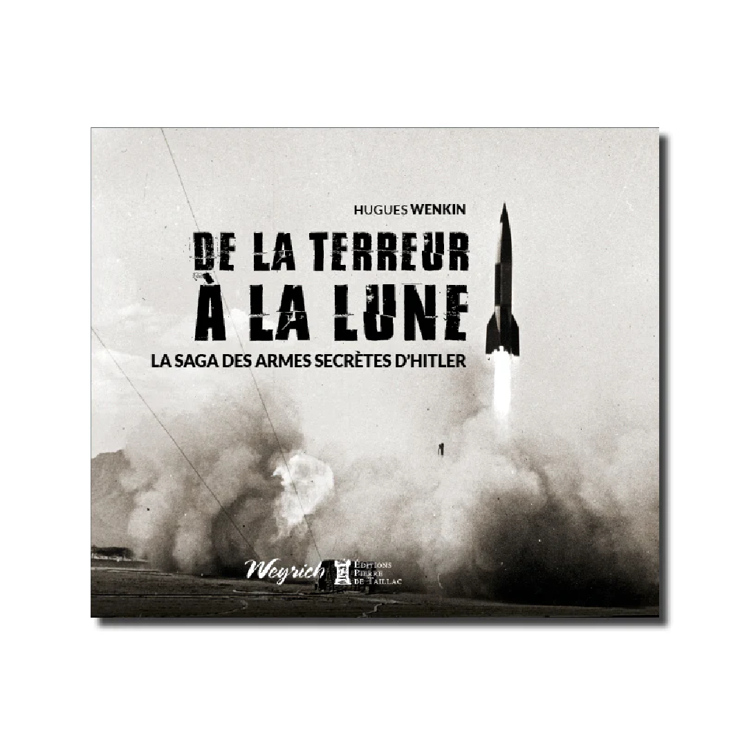 De la terreur à la lune - Editions Pierre de Taillac