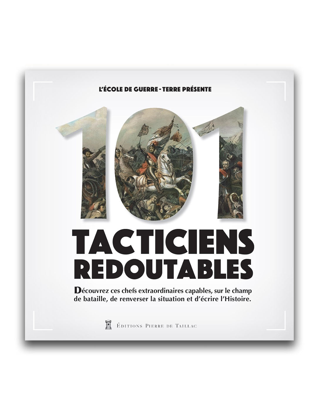 101 tacticiens redoutables