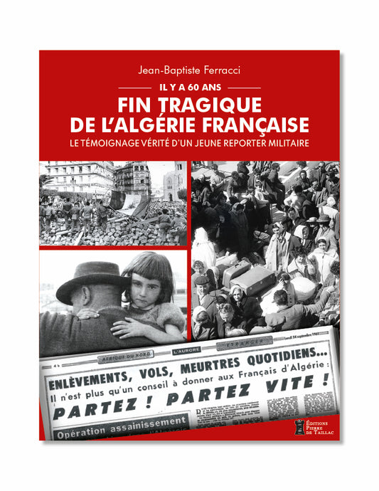 Fin tragique de l'Algérie française