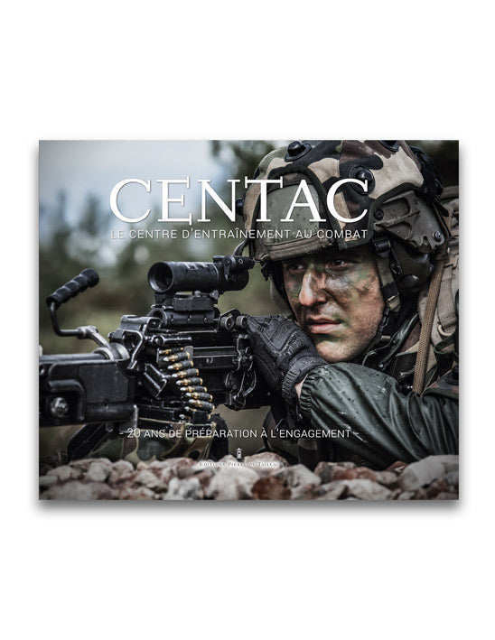 CENTAC - Le centre d'entraînement au combat