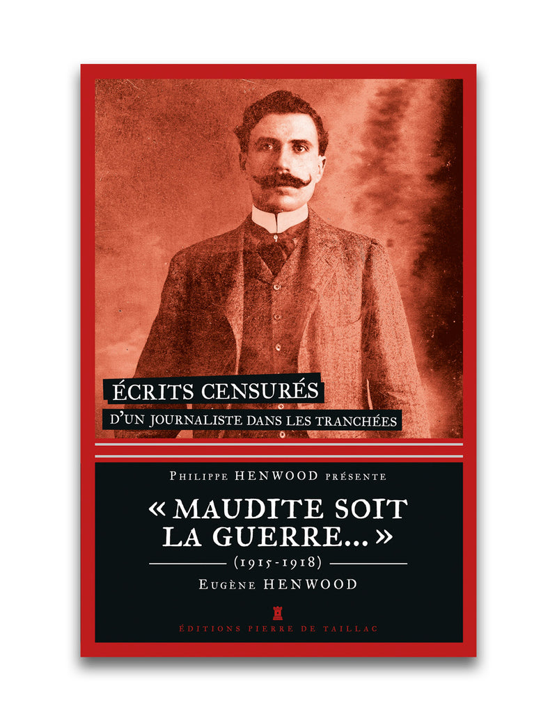 « Maudite soit la guerre... »